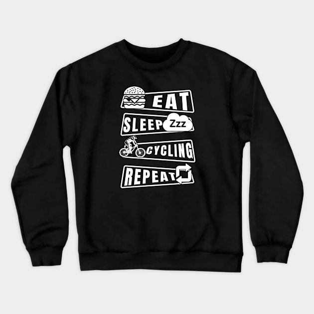 Eat Sleep Cycling Repeat Crewneck Sweatshirt by Artmoo